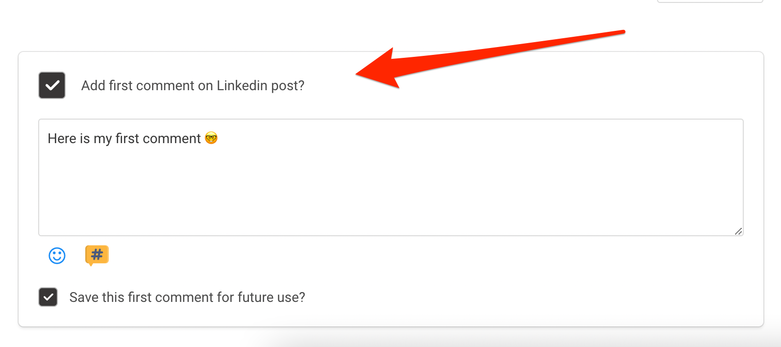 Schedule First Comment on LinkedIn posts